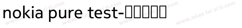 nokia pure test字体转换